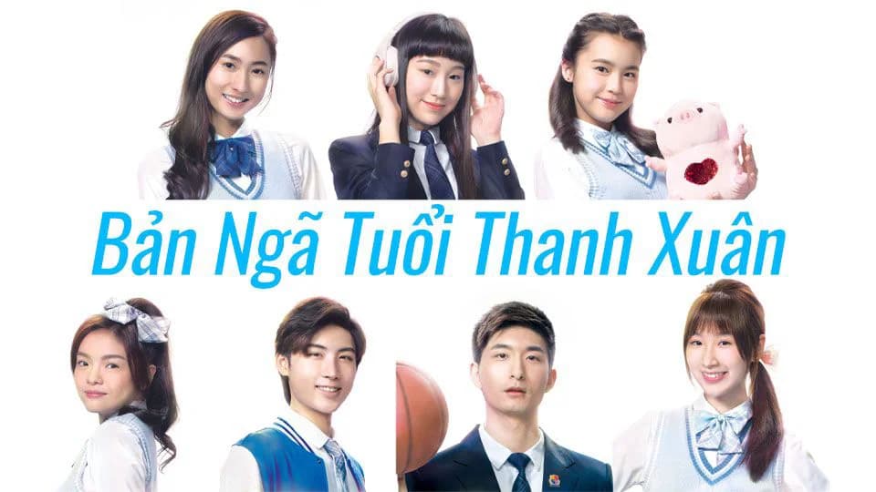 Backdrop phim Bản Ngã Tuổi Thanh Xuân