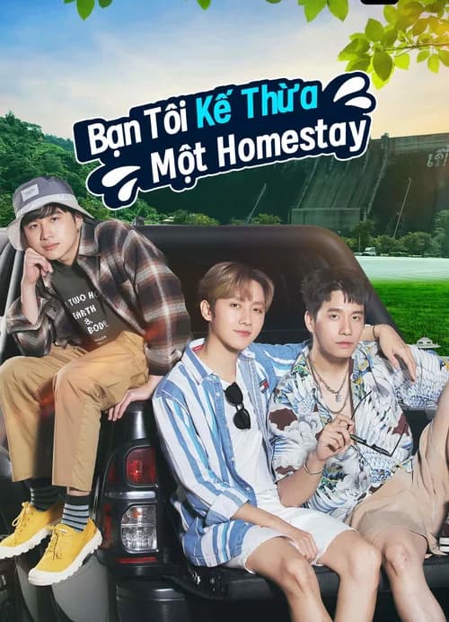 Poster phim Bạn Tôi Kế Thừa Một Homestay (2023)