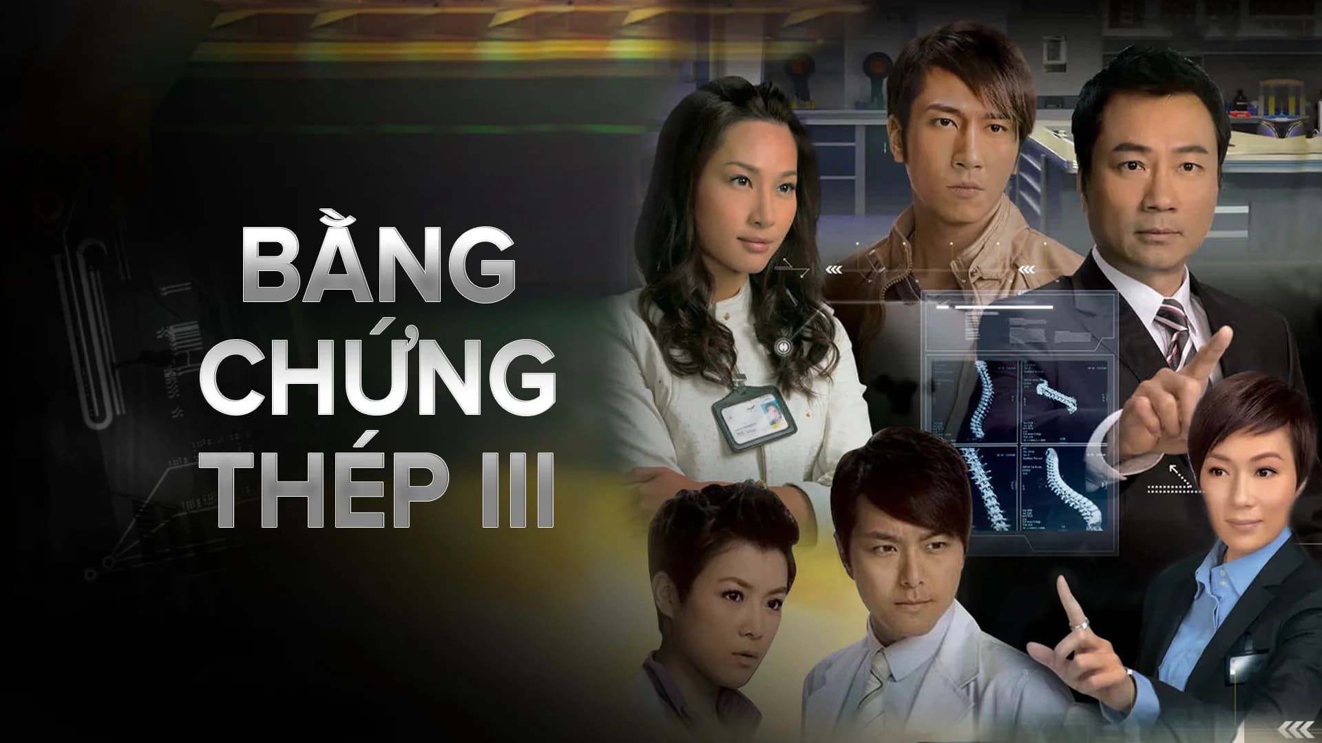 Backdrop phim Bằng Chứng Thép 3