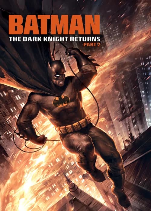 Poster phim Batman: The Dark Knight Returns, Part 2 (2013)
