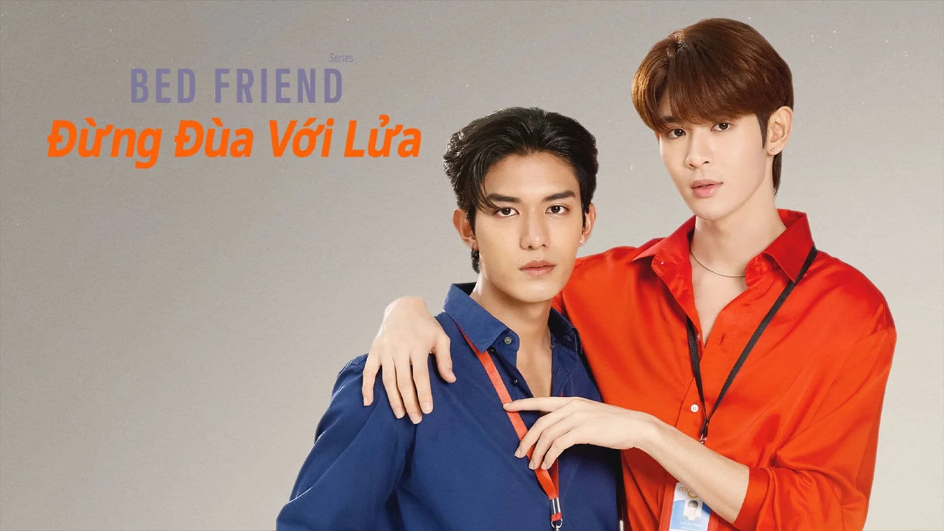 Backdrop phim Bed Friend: Đừng Đùa Với Lửa