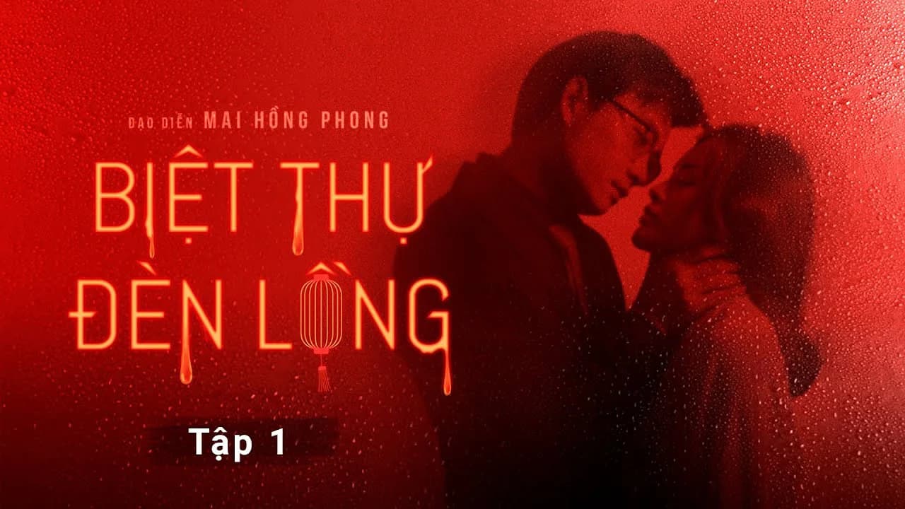 Backdrop phim Biệt Thự Đèn Lồng