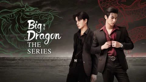 Backdrop phim Big Dragon The Series