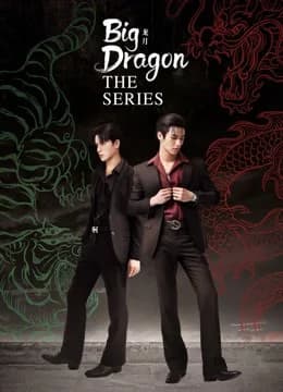 Poster phim Big Dragon The Series (2022)