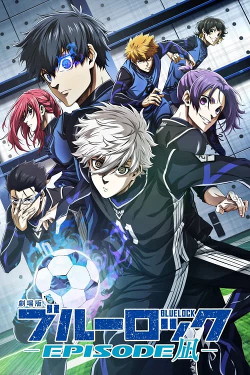 Poster phim BLUE LOCK THE MOVIE -EPISODE NAGI- (2024)