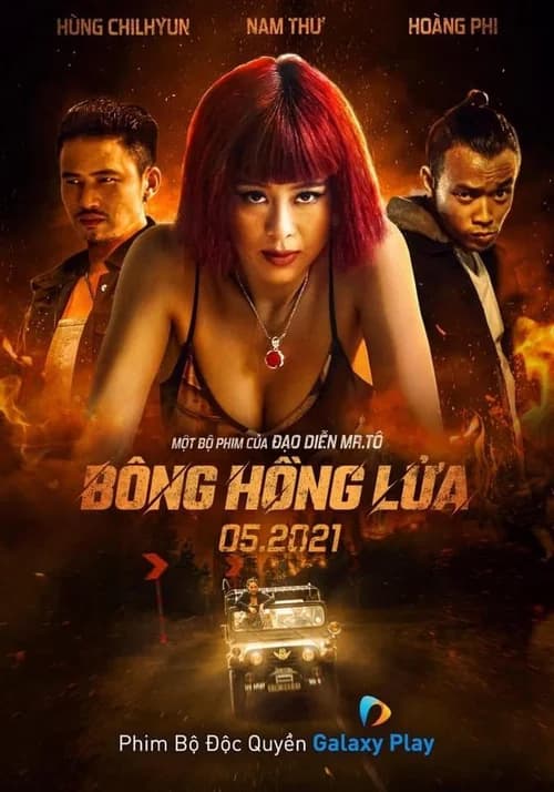 Poster phim Bông Hồng Lửa (2021)