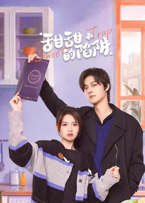 Poster phim Cạm Bẫy Ngọt Ngào (2024)