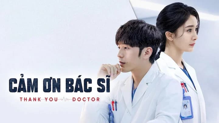 Backdrop phim Cảm Ơn Bác Sĩ