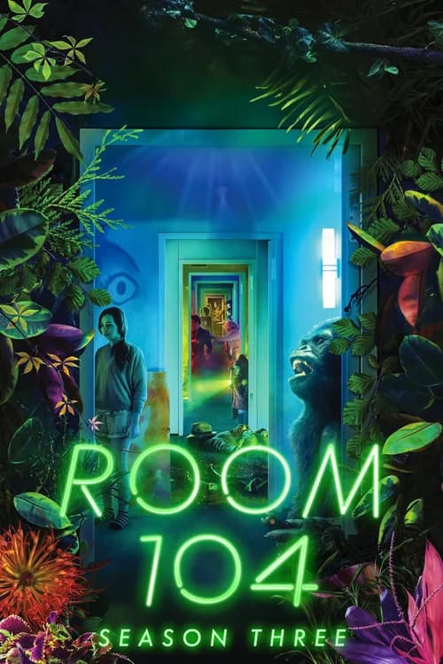 Poster phim Căn Phòng 104 (Phần 3) (2017)