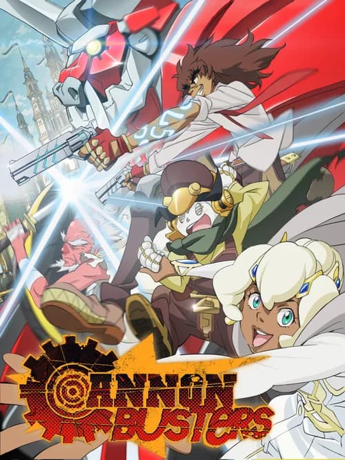 Poster phim Cannon Busters: Khắc tinh đại pháo (2019)