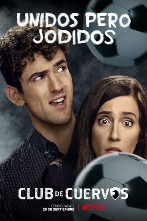 Poster phim Câu lạc bộ Cuervos (Phần 3) (2015)