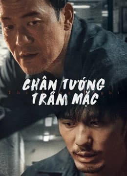 Poster phim Chân Tướng Trầm Mặc (2020)