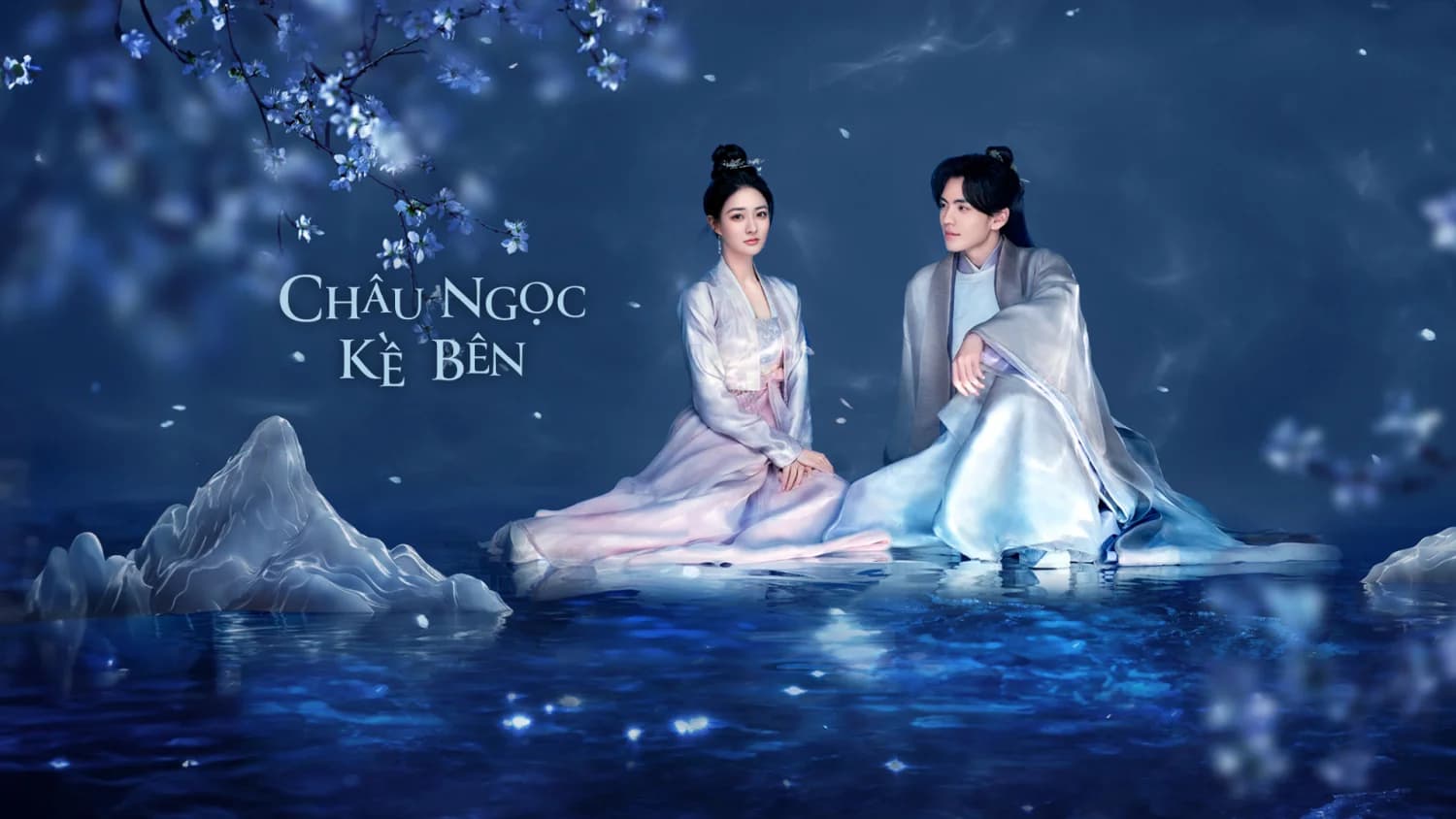 Backdrop phim Châu Ngọc Kề Bên