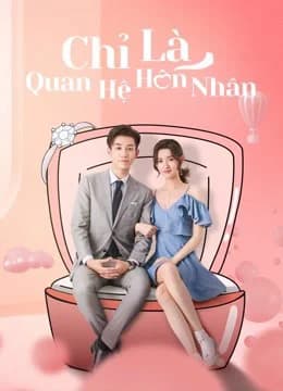 Poster phim Chỉ Là Quan Hệ Hôn Nhân (2021)
