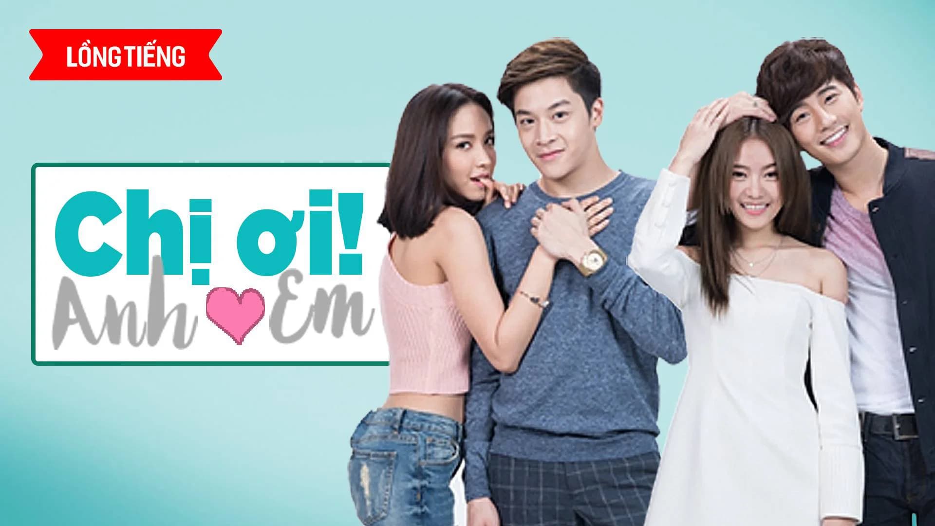 Backdrop phim Chị Ơi Anh Yêu Em