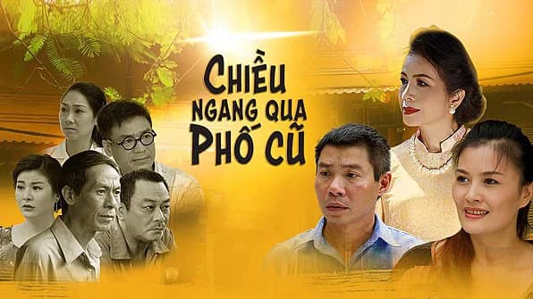 Backdrop phim Chiều Ngang Qua Phố Cũ