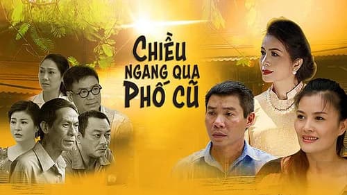 Poster phim Chiều Ngang Qua Phố Cũ (2016)