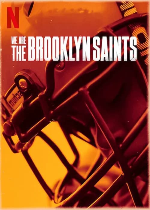 Poster phim Chúng tôi: Đội Brooklyn Saints (2021)