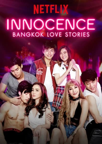 Poster phim Chuyện tình Bangkok: Ngây thơ (2018)