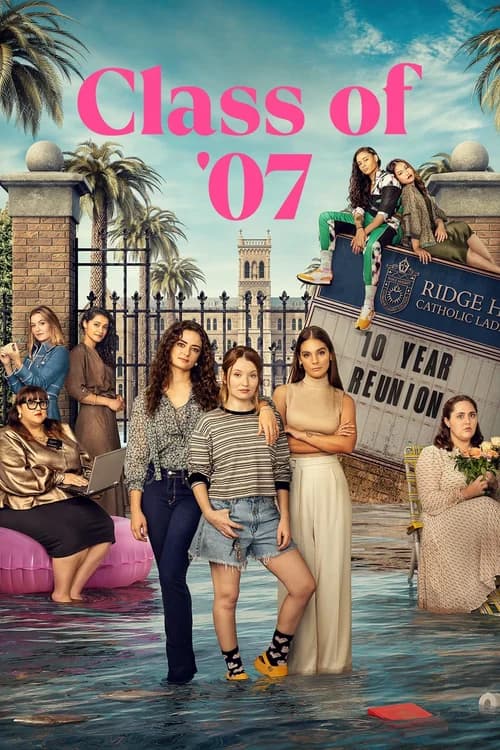 Poster phim Class of '07 (2023)