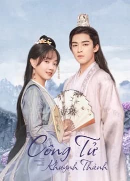 Poster phim Công Tử Khuynh Thành (2021)