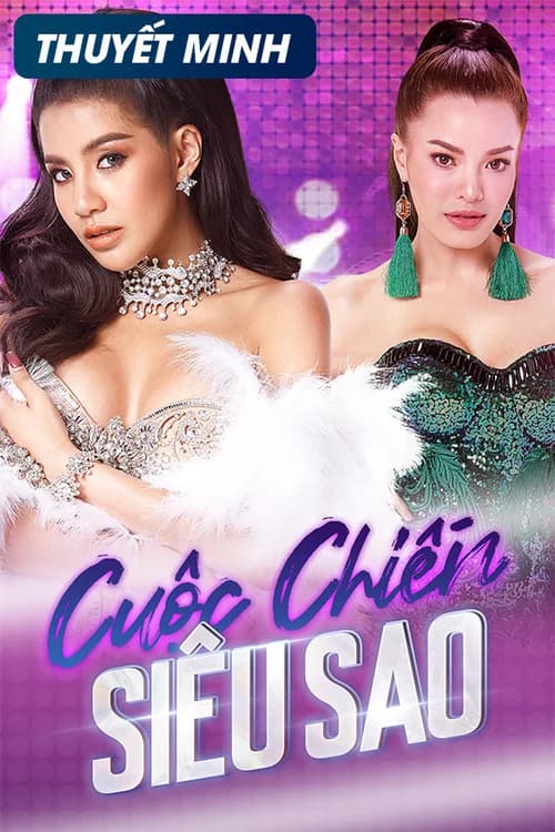 Poster phim Cuộc Chiến Siêu Sao (2019)