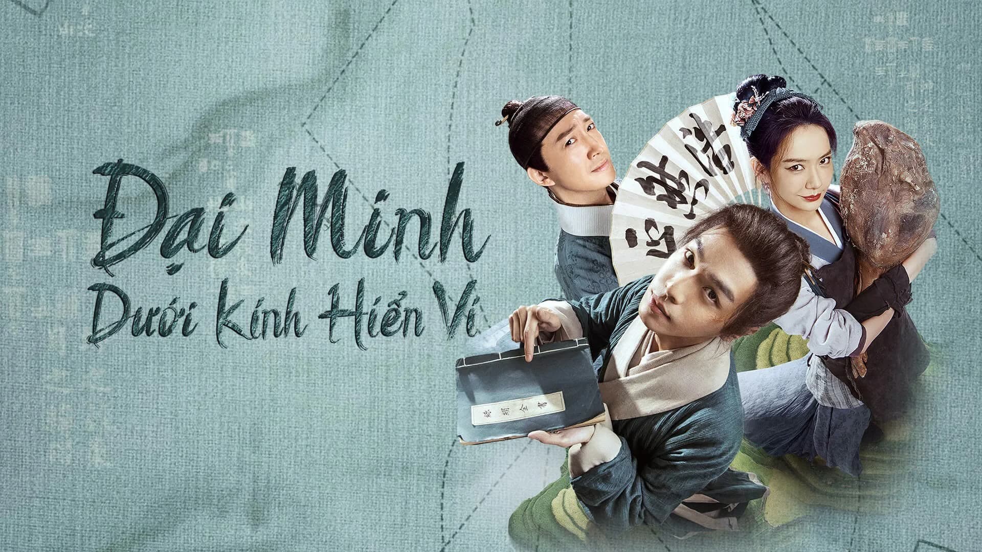 Backdrop phim Đại Minh Dưới Kính Hiển Vi