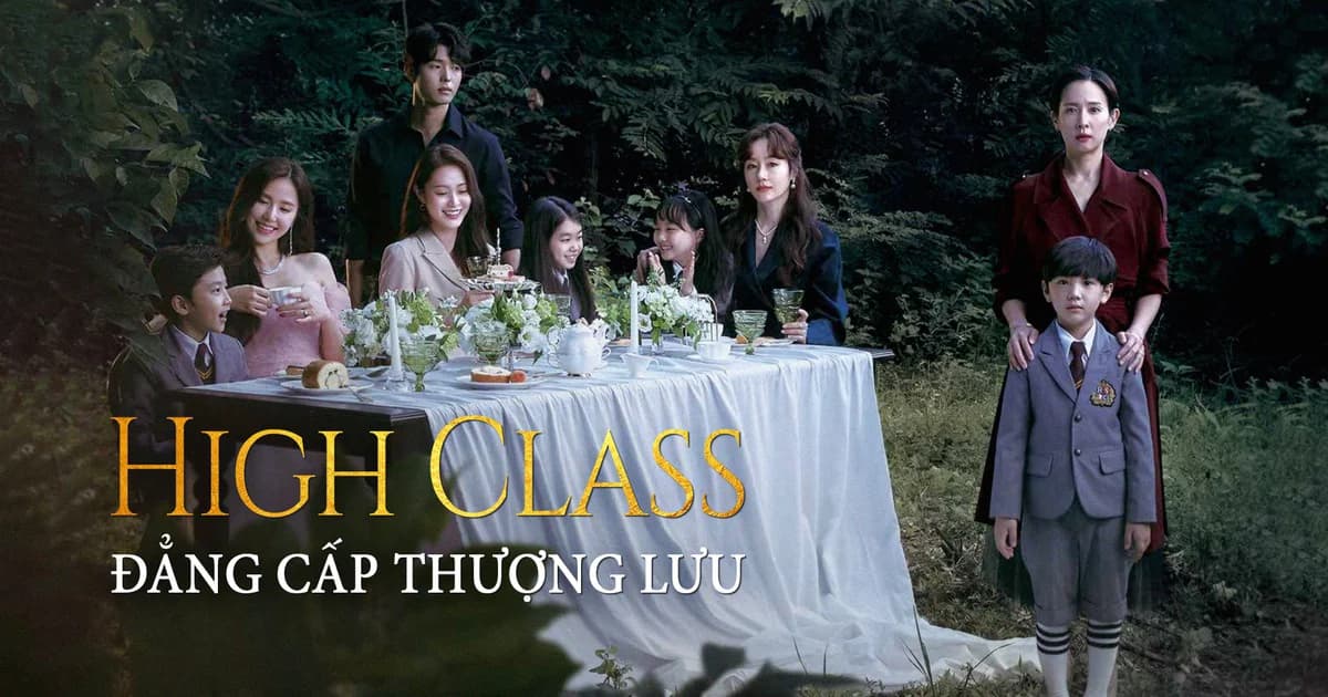 Backdrop phim Đẳng Cấp Thượng Lưu