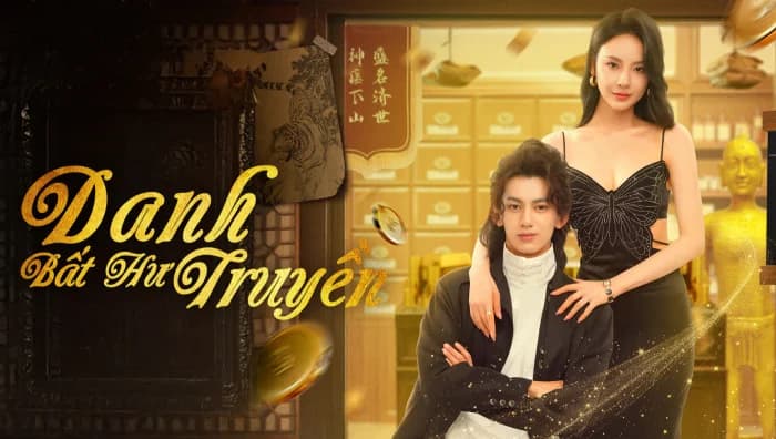 Backdrop phim Danh Bất Hư Truyền