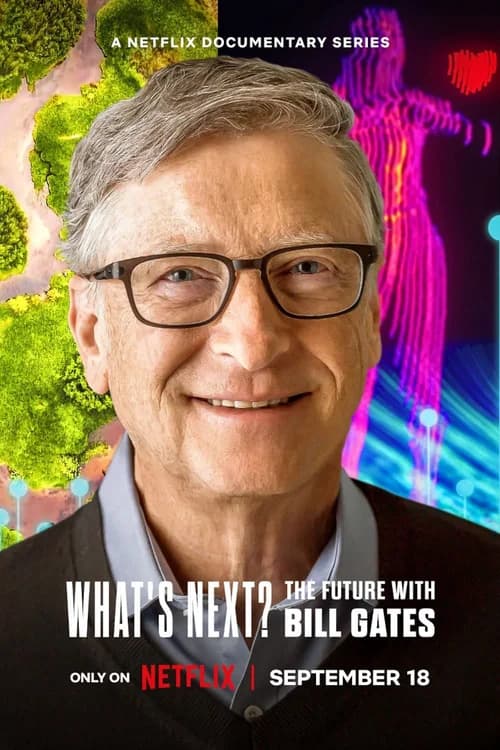 Poster phim Điều gì kế tiếp? Tương lai với Bill Gates (2024)