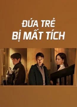 Poster phim Đứa Trẻ Mất Tích (2022)