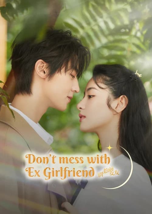 Poster phim Đừng Chọc Bạn Gái Cũ (2022)