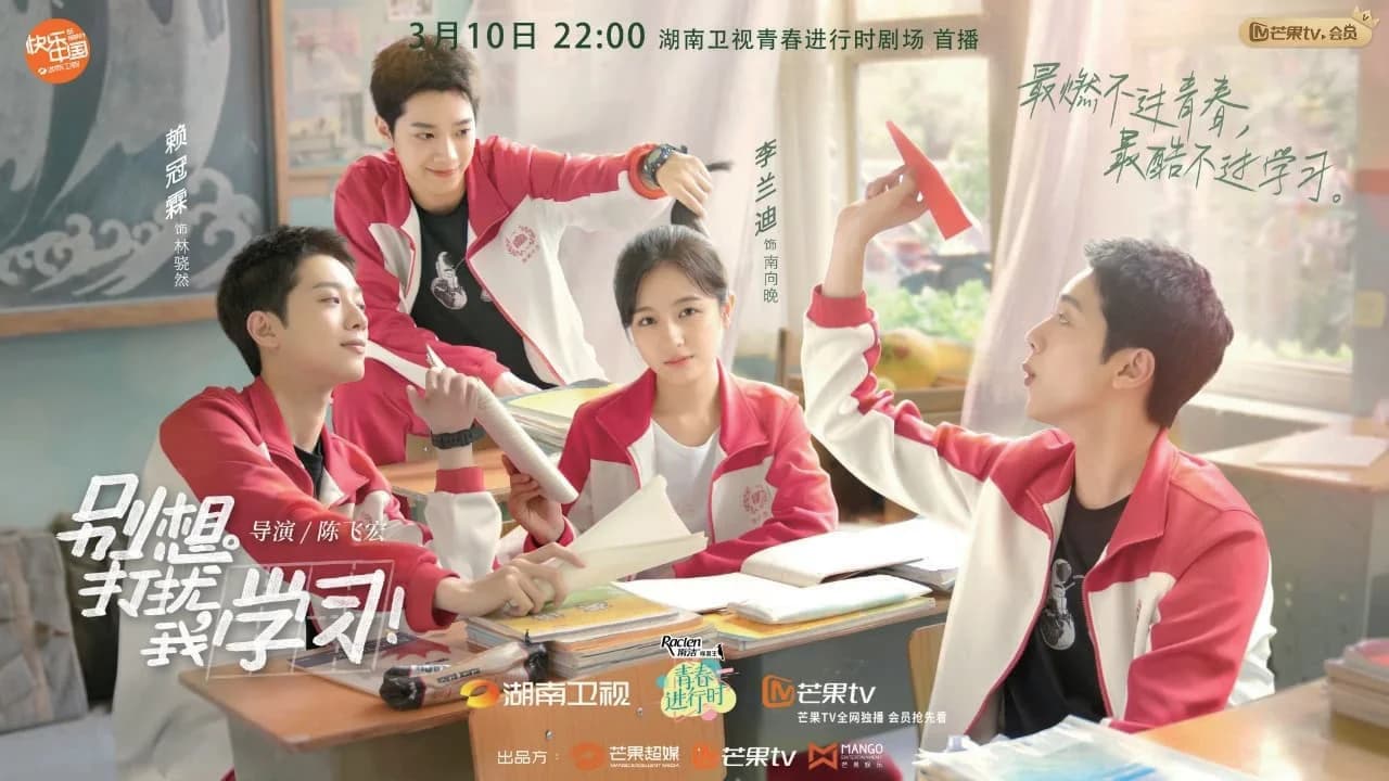Backdrop phim Đừng Phiền Tôi Học