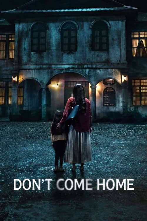 Poster phim Đừng về nhà (2024)