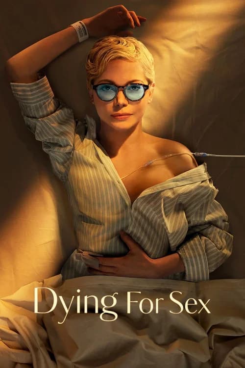 Poster phim Dying for Sex (2025)