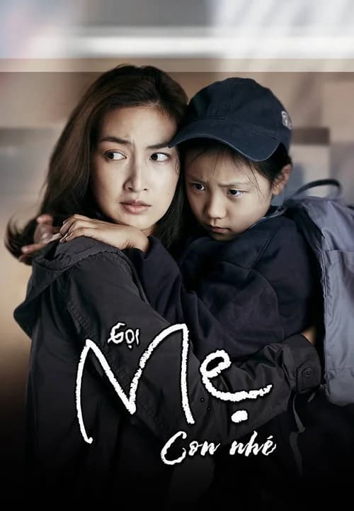 Poster phim Gọi Mẹ Con Nhé (2020)