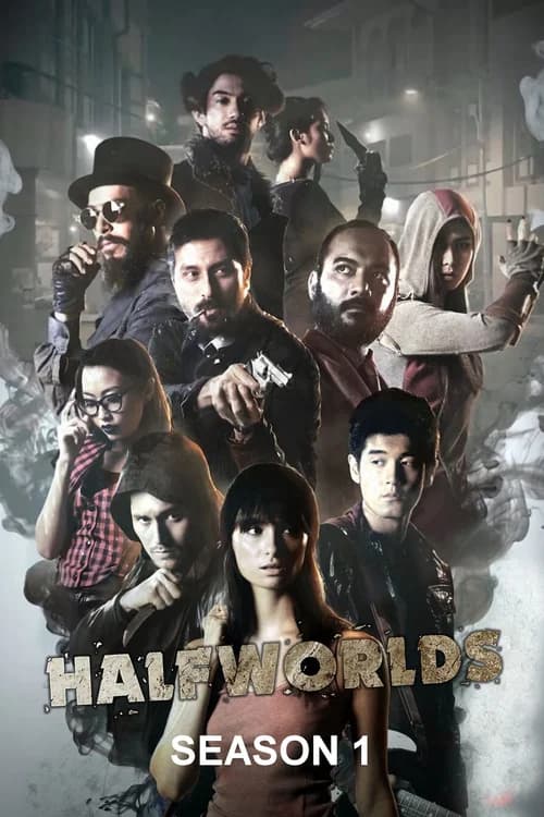 Poster phim Hai Nửa Thế Giới (Phần 1)