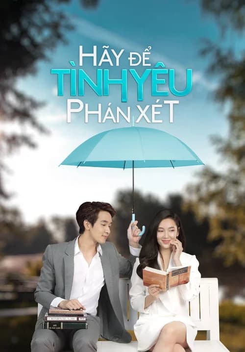 Poster phim Hãy Để Tình Yêu Phán Xét (2021)