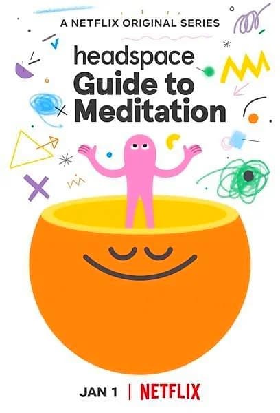 Poster phim Headspace: Hướng dẫn thiền định (2021)
