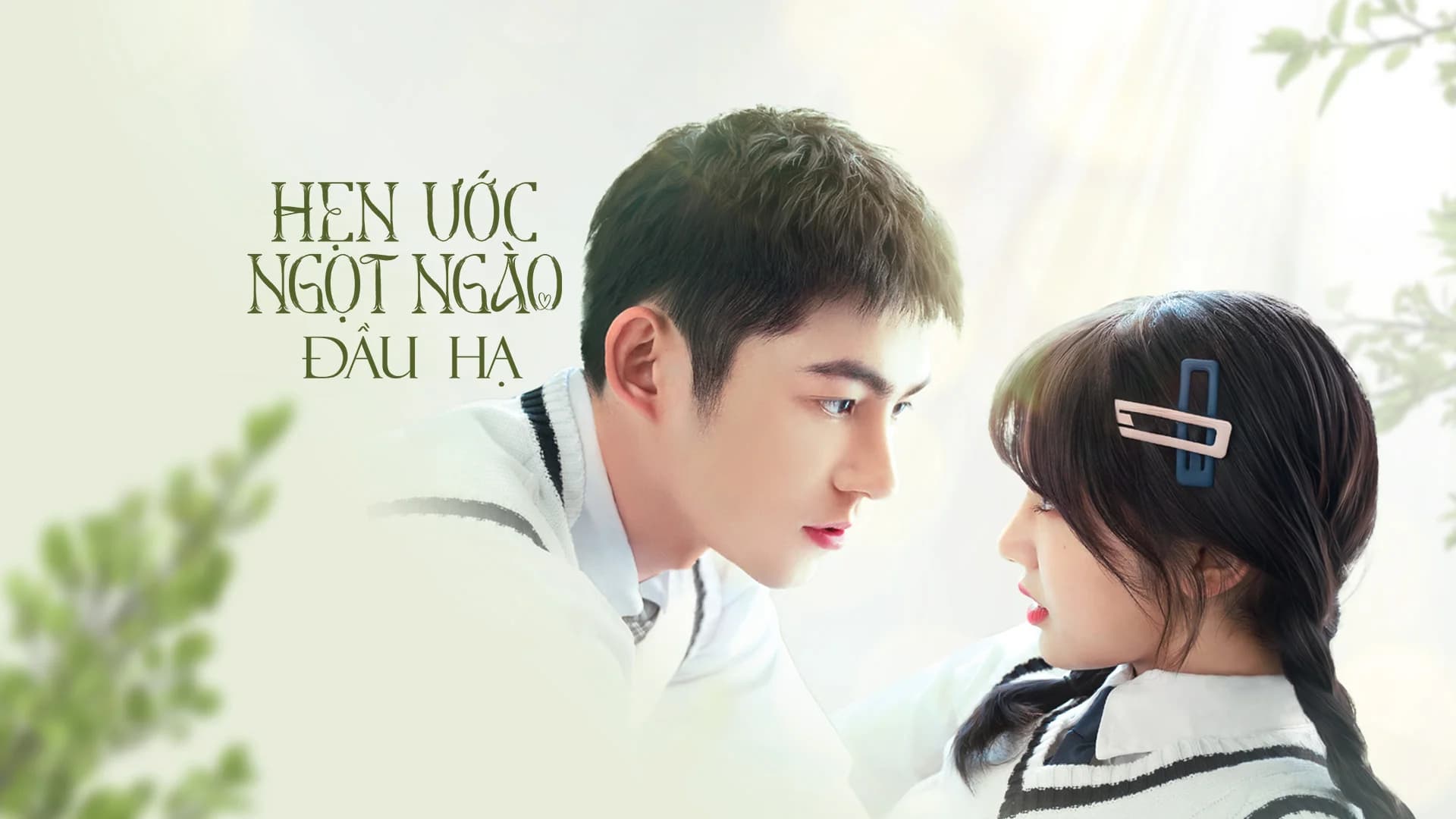 Backdrop phim Hẹn Ước Ngọt Ngào Đầu Hạ