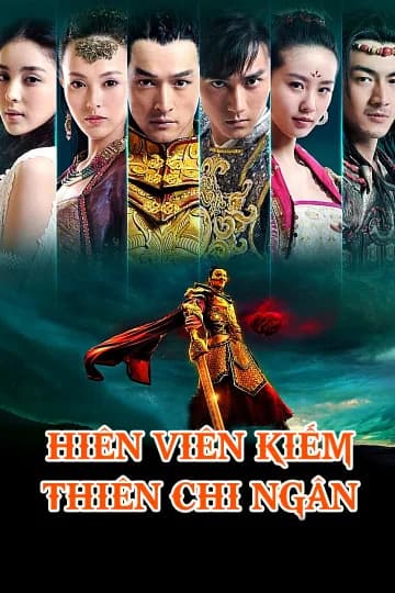 Poster phim Hiên Viên Kiếm Thiên Chi Ngân (2012)