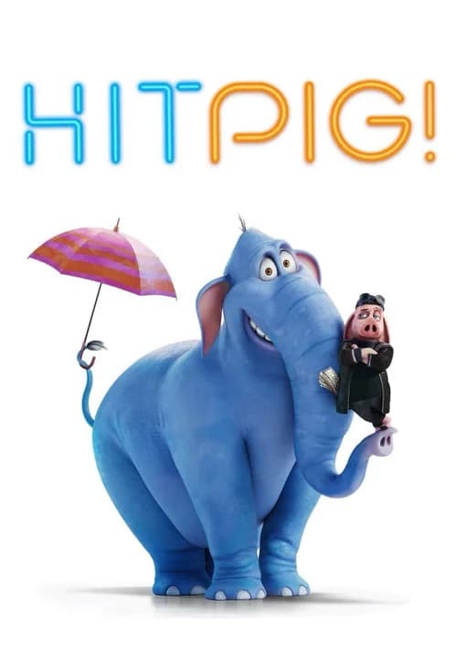 Poster phim Hitpig! (2024)