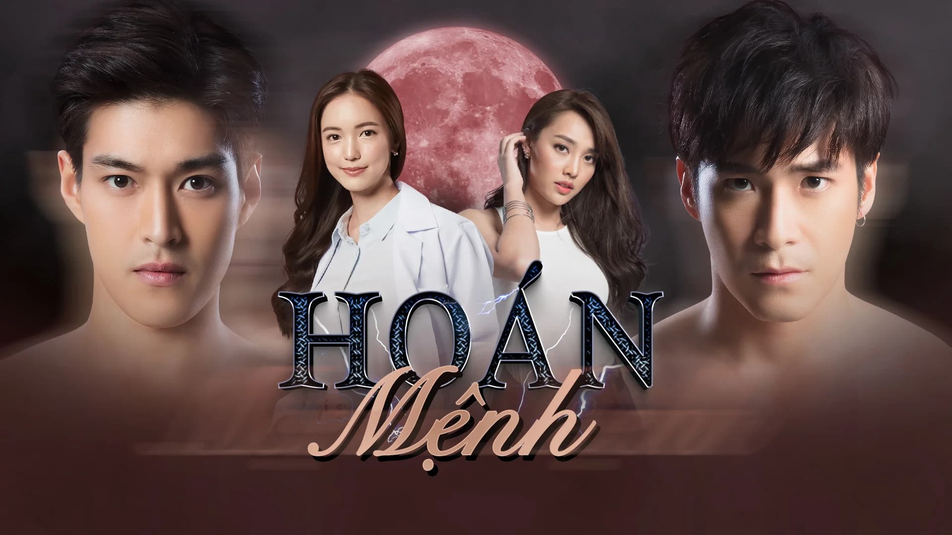 Backdrop phim Hoán Mệnh