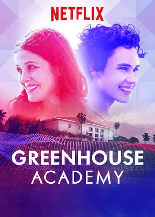 Poster phim Học viện Greenhouse (Phần 3) (2017)
