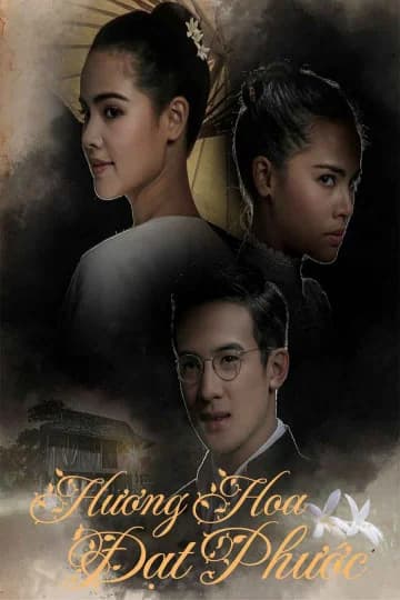 Poster phim Hương Hoa Đạt Phước (2019)