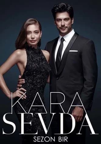 Poster phim Kara Sevda (Phần 2)