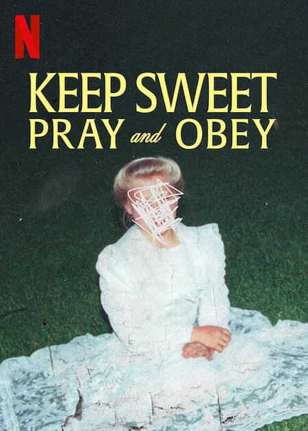 Poster phim Keep Sweet: Cầu nguyện và nghe lời (2022)