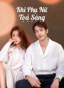 Poster phim Khi Phụ Nữ Toả Sáng (2023)