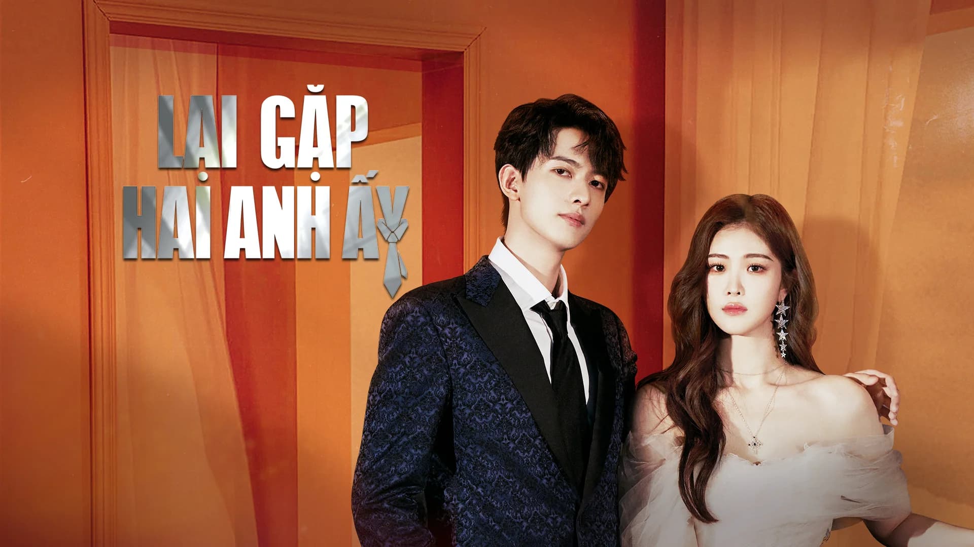 Backdrop phim Lại Gặp Hai Anh Ấy