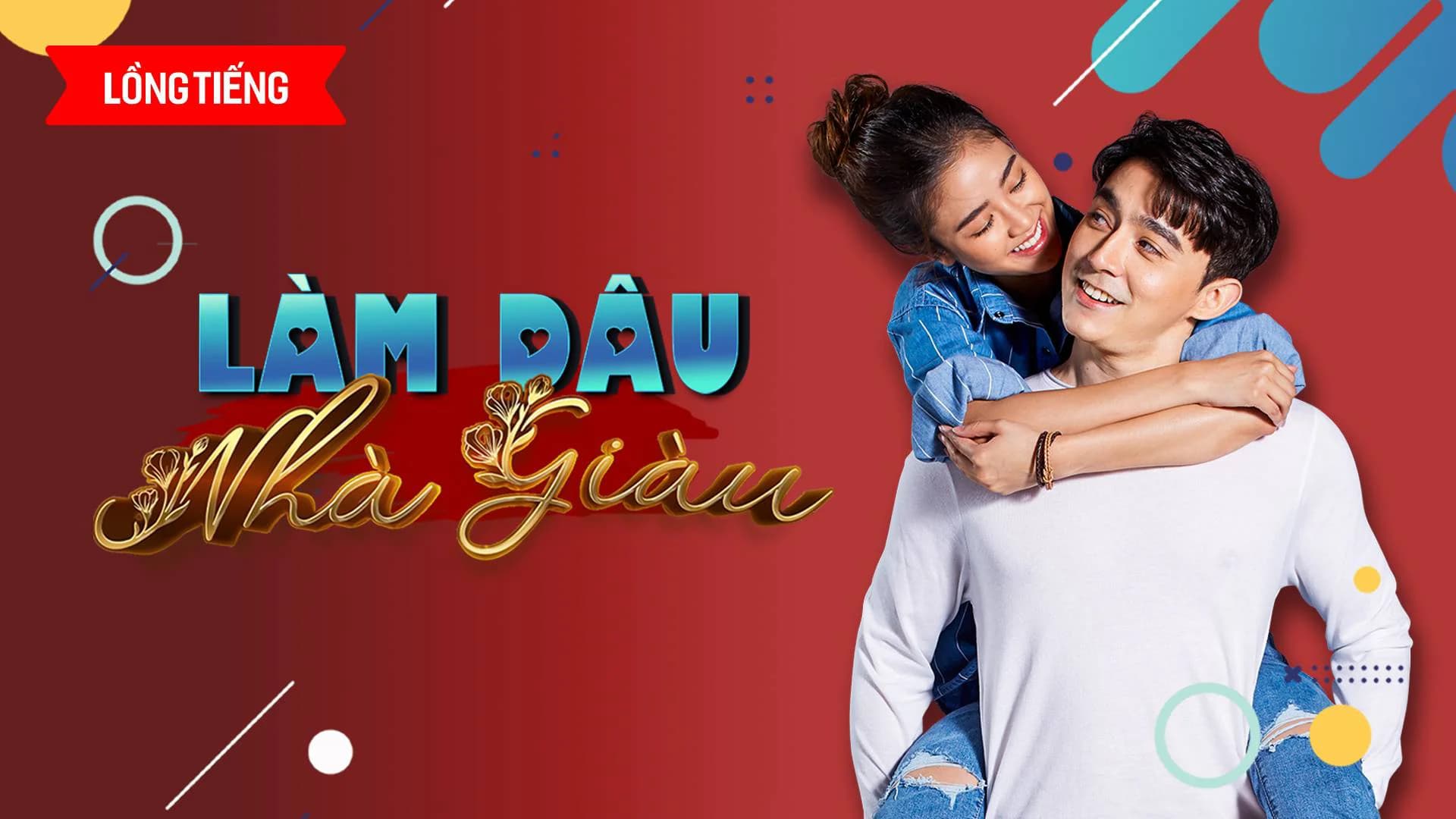 Backdrop phim Làm Dâu Nhà Giàu